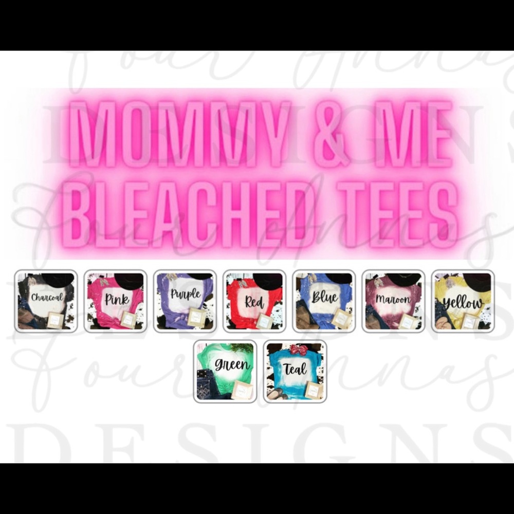 Mommy and me bleached tees - Picture 2 of 2